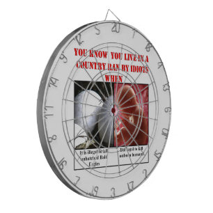 JEU DE FLÉCHETTES VOUS SAVEZ QUE VOUS VIVEZ DANS UN PAYS RAN D'IDIOT