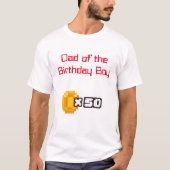 Jeu vidéo Anniversaire Papa T-Shirt (Devant)