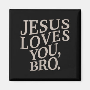 Jeugd Jezus Houdt Van Jou Bro Funny Christelijke J Magneet