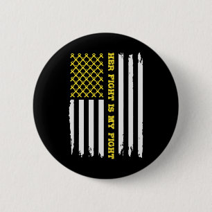 JEUGDKANKER AMERIKAANSE VLAG Haar gevecht is mijn  Ronde Button 5,7 Cm
