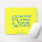 Jeuk op vreemde plaatsen muismat (Met muis)