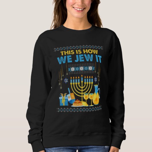 Jewish Hanukkah Menorah This Is How We Jew It Trui (Voorkant)