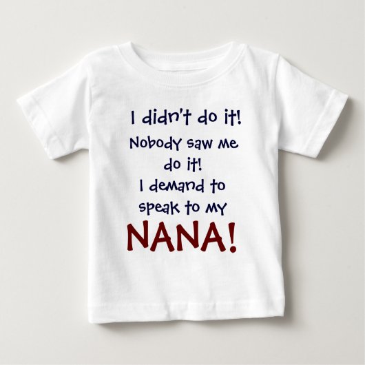 J'exige de parler à mon T-shirt de Nana (Devant)