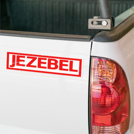 Jezebel Stamp Bumpersticker (Op Truck)