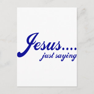 Jezus...alleen gezegde briefkaart