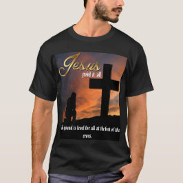 Jezus betaalde het allemaal donkere T-shirt