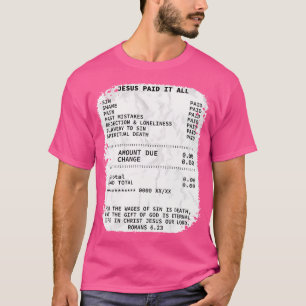 Jezus betaalde het voor het hele christendom Chris T-shirt