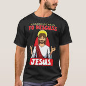 Jezus Christendom God zij die gebeden predikant 1 T-shirt (Voorkant)