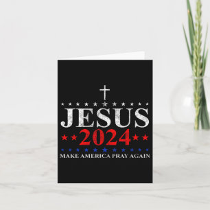 Jezus Christus 2024 Laat Amerika Weer Bidden Gelov Kaart