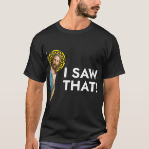 Jezus Christus, dat zag ik T-shirt