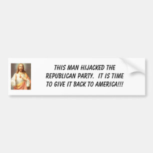 Jezus Christus, dit man heeft de Republikein gekaa Bumpersticker