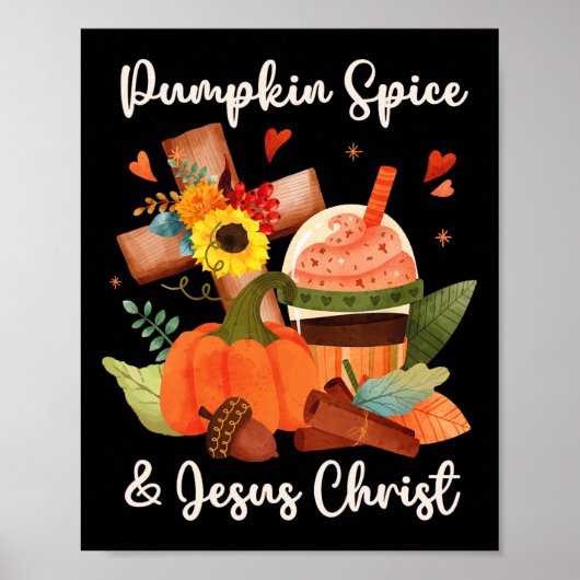 Jezus Christus en Pomkin Spice Autumn Herfst Coffe Poster (Voorkant)