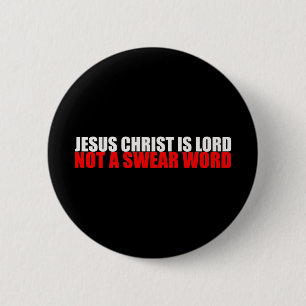 Jezus Christus is Heer, geen vloek Ronde Button 5,7 Cm