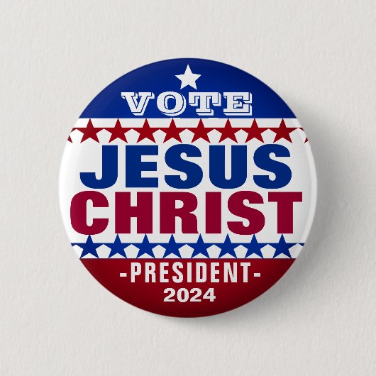 Jezus Christus voor President 2024 Campaign Button (Voorkant)