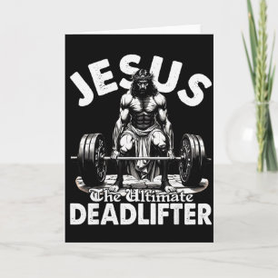 Jezus De Ultieme Deadlifter Jezus Deadlifting Ch Kaart
