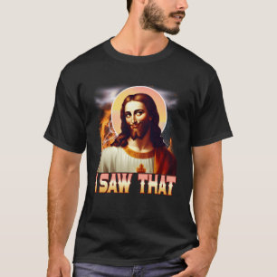 Jezus die jou in de gaten houdt Die meme christene T-shirt