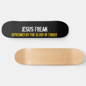 Jezus Freak: Afgelost door het bloed van Christus Skateboard (Horizontaal)