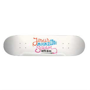 Jezus Freak Amazing Savior redt Christus Skateboar Skateboard