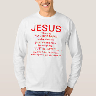 Jezus geen andere naam t-shirt