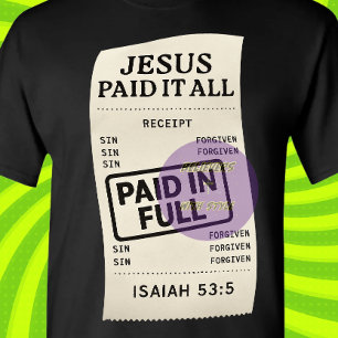 Jezus heeft alles betaald, Christelijk T-shirt