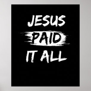 Jezus heeft alles gezegd poster