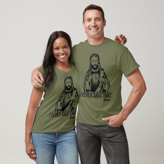 Jezus heeft dat nooit gezegd. t-shirt (Unisex)