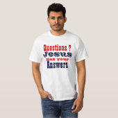 Jezus heeft jouw antwoorden t-shirt (Voorkant volledig)