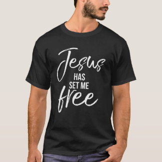 Jezus heeft me vrij Shirt koele Christelijk