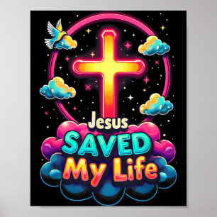 Jezus Heeft Mijn Leven Gered Kruis Christenen Bijb Poster