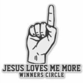 JEZUS HOUDT MEER VAN MIJ - Winners Circle Sticker (Voorkant)