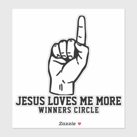 JEZUS HOUDT MEER VAN MIJ - Winners Circle Sticker (Vel)