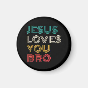 Jezus houdt van je Bro, Grappige Christelijke gelo Magneet