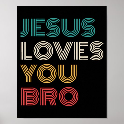 Jezus houdt van je Bro, Grappige Christelijke gelo Poster (Voorkant)