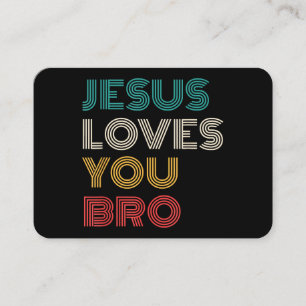 Jezus houdt van je Bro, Grappige Christelijke gelo Visitekaartje
