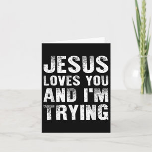 Jezus houdt van je en probeert Mannen Christelijke Kaart