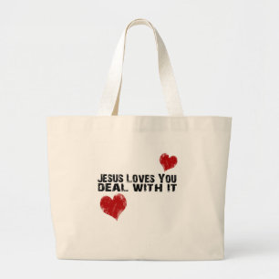 Jezus houdt van jou: Behandeling ermee Grote Tote Bag