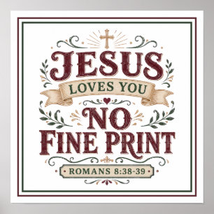Jezus houdt van jou Geen kleine lettertjes Christe Poster