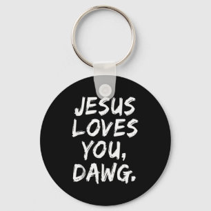 Jezus Houdt Van Jou Honden Christelijke Gelovige G Sleutelhanger