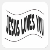 Jezus Houdt Van Jou Vierkante Sticker (Voorkant)