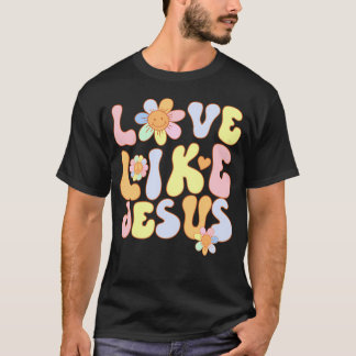 Jezus houdt van me Christelijk geloof God Love Fai T-shirt