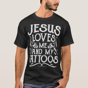 Jezus houdt van mij en mijn Tattoos Christelijk A T-shirt