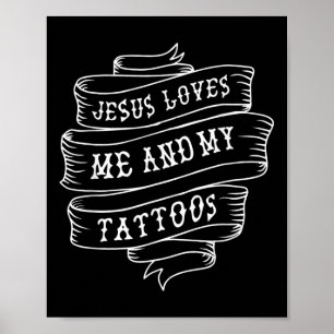 Jezus houdt van mij en mijn Tattoos grappig Christ Poster