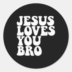 Jezus houdt van u, broeder Christelijke Gemeente, Ronde Sticker