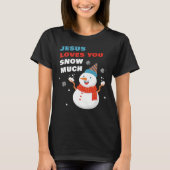 Jezus houdt van veel Christelijke kerst. T-shirt (Voorkant)