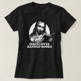 Jezus houdt van verboden boeken t-shirt