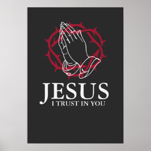 Jezus Ik Vertrouw Op U Biddende Handen Doornenkroo Poster