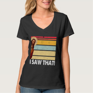 Jezus, ik zag dat godzijdank Gezegde van T-shirt