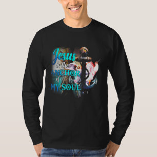 Jezus is de anker van mijn ziel Jezus God Christel T-shirt