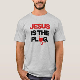 Jezus is de Plug T-shirt