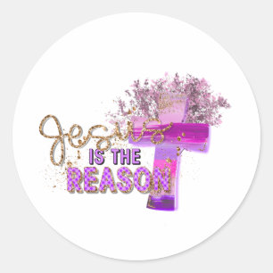 Jezus is de Reason Christelijke Sticker